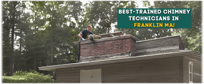 Franklin MA Chimney Sweep Franklin MA Chimney Sweep